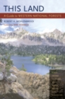 This Land : A Guide to Western National Forests - eBook
