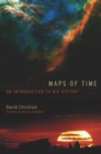 Maps of Time : An Introduction to Big History - eBook