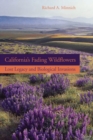 California's Fading Wildflowers : Lost Legacy and Biological Invasions - eBook