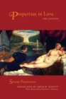 Propertius in Love : The Elegies - eBook