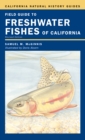 Field Guide to Freshwater Fishes of California : Revised Edition - eBook