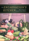 Encarnacion's Kitchen : Mexican Recipes from Nineteenth-Century California - eBook