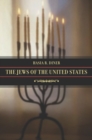 The Jews of the United States, 1654 to 2000 - eBook
