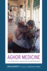Aghor Medicine : Pollution, Death, and Healing in Northern India - eBook