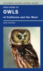 Field Guide to Owls of California and the West - eBook