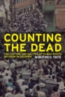 Counting the Dead : The Culture and Politics of Human Rights Activism in Colombia - eBook