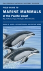 Field Guide to Marine Mammals of the Pacific Coast : Baja, California, Oregon, Washington, British Columbia - eBook