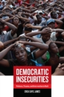 Democratic Insecurities : Violence, Trauma, and Intervention in Haiti - eBook