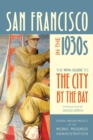 San Francisco in the 1930s : The WPA Guide to the City by the Bay - eBook