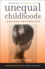Unequal Childhoods : Class, Race, and Family Life - eBook