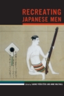 Recreating Japanese Men - eBook