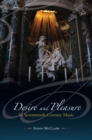 Desire and Pleasure in Seventeenth-Century Music - eBook