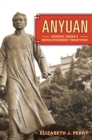 Anyuan : Mining China's Revolutionary Tradition - eBook