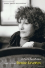 A Poet's Revolution : The Life of Denise Levertov - eBook