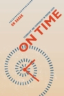 On Time : Technology and Temporality in Modern Egypt - eBook