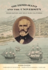 The Immigrant and the University : Peder Sather and Gold Rush California - eBook