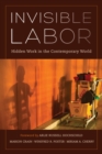 Invisible Labor : Hidden Work in the Contemporary World - eBook