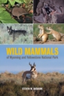 Wild Mammals of Wyoming and Yellowstone National Park - eBook