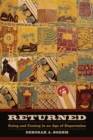 Returned : Going and Coming in an Age of Deportation - eBook