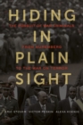 Hiding in Plain Sight : The Pursuit of War Criminals from Nuremberg to the War on Terror - eBook
