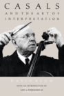Casals and the Art of Interpretation - eBook