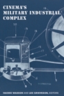 Cinema's Military Industrial Complex - eBook