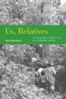 Us, Relatives : Scaling and Plural Life in a Forager World - eBook
