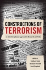 Constructions of Terrorism : An Interdisciplinary Approach to Research and Policy - eBook
