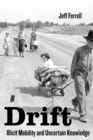 Drift : Illicit Mobility and Uncertain Knowledge - eBook