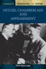 Hitler, Chamberlain and Appeasement - Book