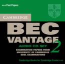 Cambridge BEC Vantage 2 Audio CD : Examination papers from University of Cambridge ESOL Examinations - Book
