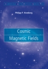 Cosmic Magnetic Fields - Book
