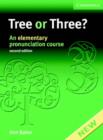 Tree or Three? Student's Book and Audio CD : An Elementary Pronunciation Course - Book