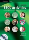 ESOL Activities Entry 2 : Practical Language Activities for Living in the UK and Ireland - Book