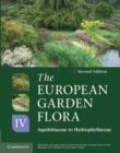The European Garden Flora Flowering Plants : A Manual for the Identification of Plants Cultivated in Europe, Both Out-of-Doors and Under Glass - Book