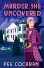 Murder, She Uncovered - eBook