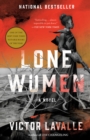 Lone Women : A Novel - Book