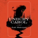Unbury Carol - eAudiobook