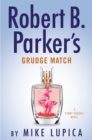 Robert B. Parker's Grudge Match - eBook