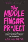 Middle Finger Project - eBook