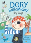 Dory Fantasmagory: Tiny Tough - eBook
