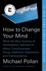 How to Change Your Mind - eBook