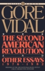 Second American Revolution and Other Essays 1976 - 1982 - eBook