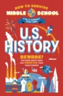 How to Survive Middle School: U.S. History - eBook