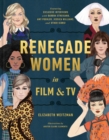 Renegade Women in Film and TV - eBook
