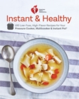 American Heart Association Instant and Healthy - eBook