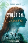 Evolution of Claire (Jurassic World) - eBook