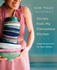 Secrets from My Vietnamese Kitchen - eBook