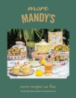 More Mandy's : More Recipes We Love - Book