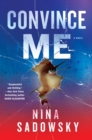 Convince Me : A Novel - Book